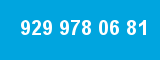 929 978 06 81